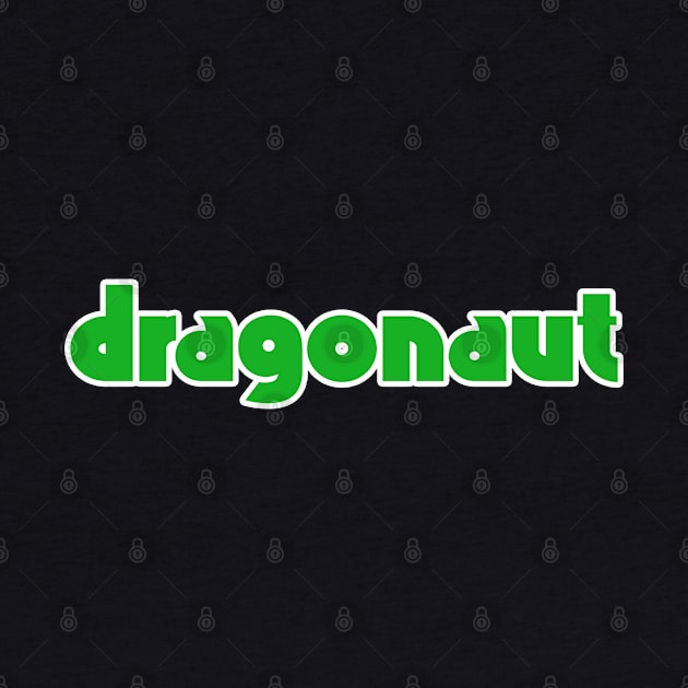 Dragonaut typograph by Aprilskies